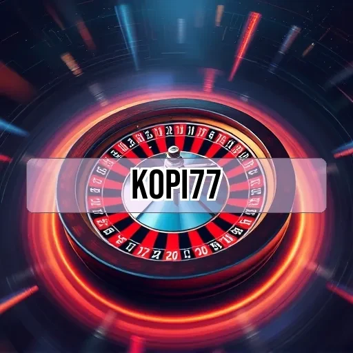 Kopi77: Menyediakan Pengalaman Pendaftaran Turnamen Terbaik di Indonesia